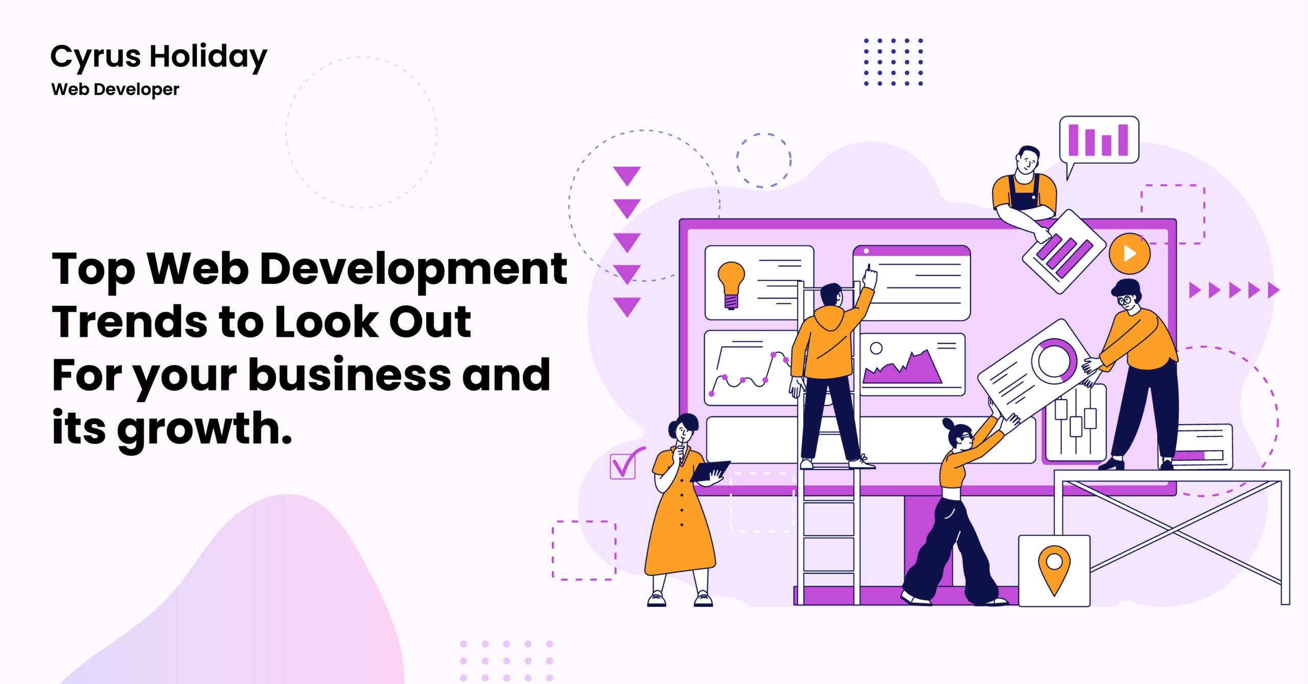 Top Web Development Trends to Look Out For your business and its growth
